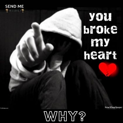 you broke my heart